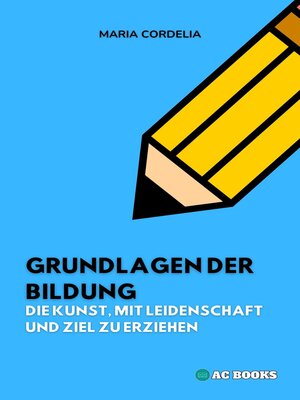 cover image of Grundlagen Der Bildung